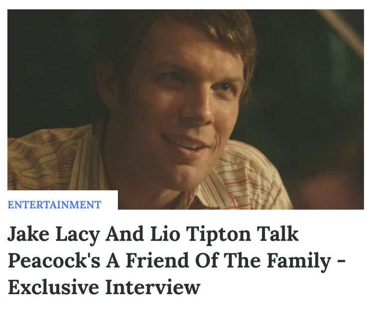 Jake Lacy and Lio Tipton